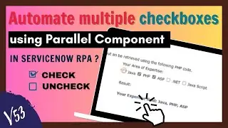 How to work with Multiple Checkboxes Easily | ServiceNow RPA  #checkboxes #rpa #servicenow