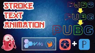How to make a STROKE TEXT ANIMATION in Kinemaster | Kinrmaster Tutorial