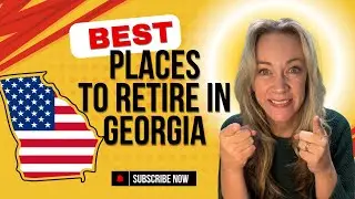 Best Places to Retire in Georgia