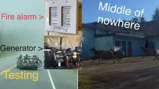 Fire alarm testing and generator at a school in the middle of nowhere and the crazy journey to it!