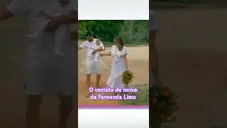 Vestido de noiva de Fernanda Lima