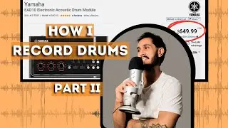 How I Record Drums Part 2