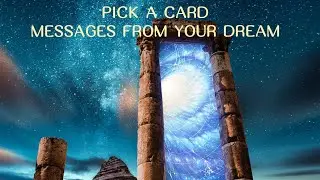 PICK A CARD DREAM MESSAGES