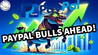 Get Ready for a Surge: PayPal Stock Poised for a Bull Run?