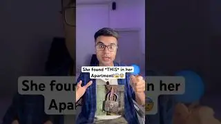 She found THIS in her Apartment!😱😰| #shorts #youtubeshorts #sillydeepak #youtubeindia