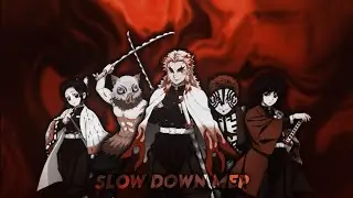 Slow Down Mep - Demon Slayer - [AMV/EDIT]