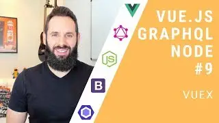 Vue.js, GraphQL e Node #9 - Vuex (FullStack JS)
