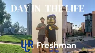 Day in the Life of a UCR Student | Fall Quarter Freshman Year