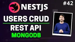 NestJS #42 - MongoDB & Mongoose | Users CRUD | Using Model for Database Operations | (Hindi)