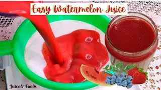 Easy Watermelon Juice : Watermelon Health Benefits || Healthy Fruit Juice