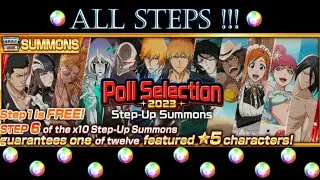 The Poll Selection 2023 Step-Up Summons! | ALL STEPS!!! | Bleach: Brave Souls