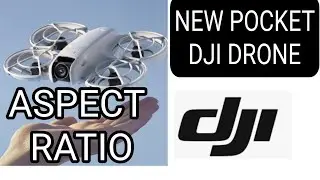 DJI Neo - Set Aspect Ratio "4.3 or 16.9"