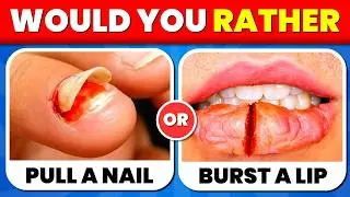 Would You Rather...? Extreme HARDEST Choices Ever! 🤔❓🧠