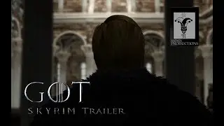 Skyrim Game of Thrones Season 7 Trailer