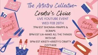 The artistry collective’s crafters choice live event 