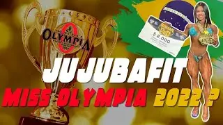 JUJUBAFIT: MISS OLYMPIA 2022???
