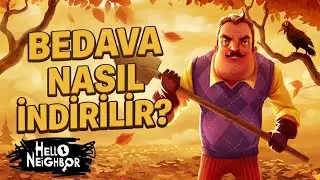 Hello Neighbor Nasıl Ücretsiz İndirilir