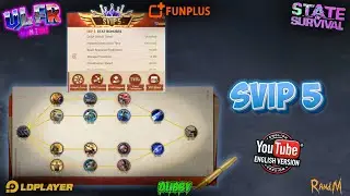 State Of Survival - SVIP 5 Full Guide
