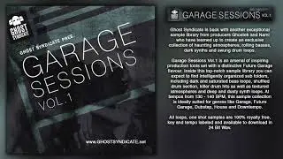 SAMPLE PACK: Garage Sessions Vol.1 (Royalty Free): Future Garage