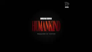 Imran Khan - Humankind (Official Audio)