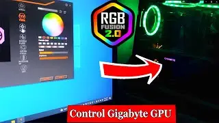 How To Control Gigabyte GPU RGB | Setup RGB Fusion 2.0 ( 100% Working )