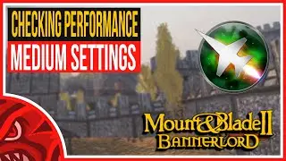 Checking Bannerlord Performance on MEDIUM Settings (MSI Afterburner Test)