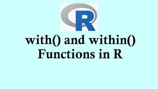 R programming for beginners | with() and within() function in R 