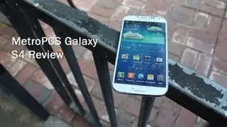 Metropcs Samsung Galaxy S4 review