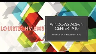 What's new with Windows Admin Center 1910