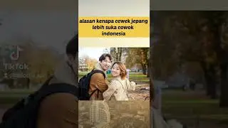 cewek jepang suka cowok indonesia!!!