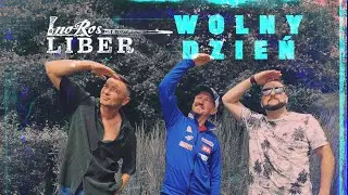 Liber & InoRos - Wolny dzień [Official Music Video]