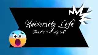 Second Term of University | University Life