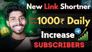 New Best Link Shortner 🤑💵 Best way to increase Telegram & Youtube Subscribers🤑