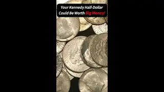 Your Kennedy Half-Dollar Could Be Worth Big Money! #coin  #coincollecting  #dollar  #kennedy