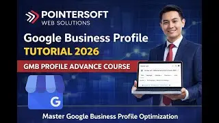 Google Business Profile Course | Google Business Profile Listing Tutorial 2024