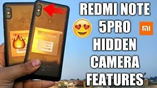 MIUI 9 HIDDEN CAMERA FEATURES OF REDMI NOTE 5 PRO | Redmi Note 5 Pro Tips & Tricks | MIUI 9