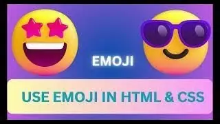 How To Use Emoji In HTML and CSS | Step By Step Tutorial