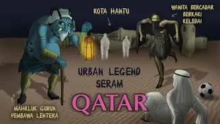 4 Urban Legend Seram Qatar - Wanita bercadar berkaki keledai, Kota Hantu 
