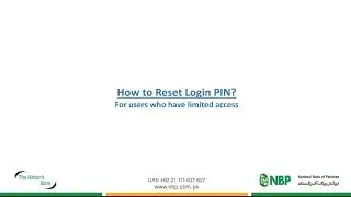 How to Reset Login PIN?For users who have limited access. 