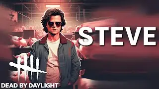 This Steve Was Fire! Dead by Daylight 2024