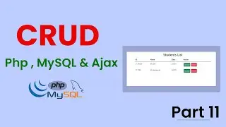 Learn PHP | Update Data Using Ajax | CRUD Operation With Ajax | Part 11 | PHP somali tutorials