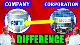 What is the DIFFERENCE between COMPANY and CORPORATION | COMPANY और CORPORATION में क्या  DIFFERENCE