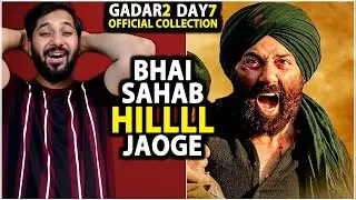 Gadar 2 Day 7 Official Box Office Collection | Gadar 2 Box Office Collection | Akshay Kumar, Sunny