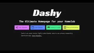 What is Dashy and Why do you Need it in your Home Lab?