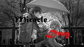 Toradora [AMV]- Miracle Drug