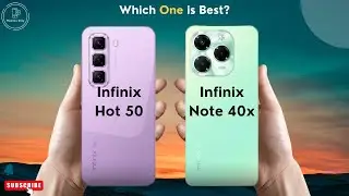 Infinix Hot 50 vs Infinix Note 40X | Infinix vs Infinix 🔥