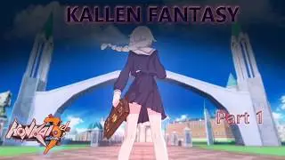 Honkai Impact 3 - Extra Stage - Kallen Fantasy - Gameplay - Past 1
