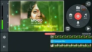 Kinemaster Video Editing in Tamil | Instagram Trending Video Editing