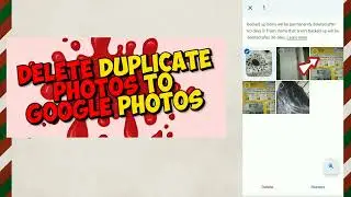 How to Delete Duplicate Photos to Google Photos (2024)