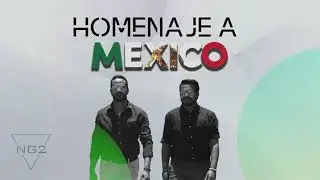 Contigo - Homenaje a Mexico NG2